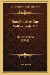 Handbucher Zur Volkskunde V3