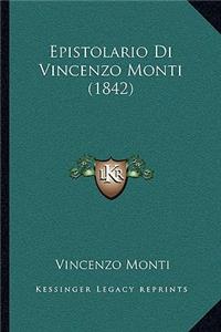 Epistolario Di Vincenzo Monti (1842)
