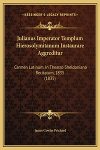 Julianus Imperator Templum Hierosolymitanum Instaurare Aggreditur