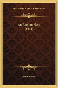An Aeolian Harp (1911)