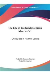 The Life of Frederick Denison Maurice V1