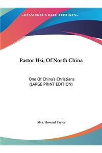 Pastor Hsi, of North China