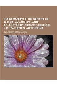 Enumeration of the Diptera of the Malay Archipelago Collected by Odoardo Beccari, L.M. D'Albertis, and Others