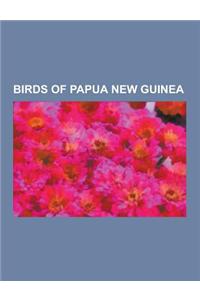 Birds of Papua New Guinea