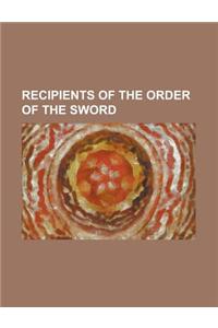 Recipients of the Order of the Sword