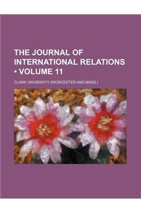 The Journal of International Relations (Volume 11)