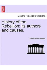 History of the Rebellion