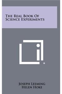 Real Book Of Science Experiments