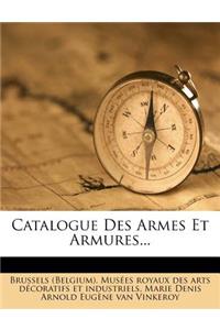 Catalogue Des Armes Et Armures...