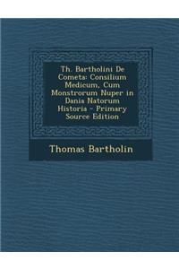 Th. Bartholini de Cometa