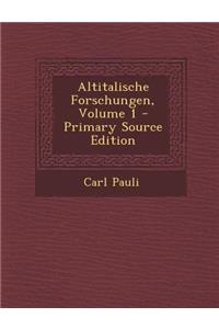 Altitalische Forschungen, Volume 1