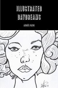 Illustrated Daydreams