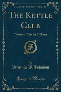 The Kettle Club