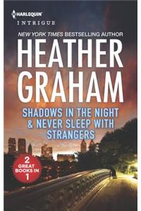 Shadows in the Night & Never Sleep with Strangers: An Anthology