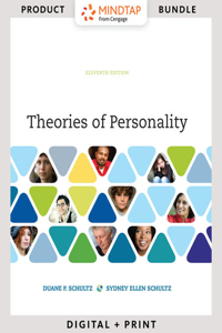 Bundle: Theories of Personality, Loose-Leaf Version, 11th + Personality Theories Workbook, 6th + Mindtap Psychology, 1 Term (6 Months) Printed Access Card for Schultz/Schultz's Theories of Personality, 11th