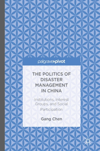 Politics of Disaster Management in China