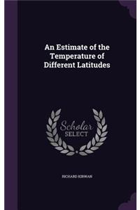 Estimate of the Temperature of Different Latitudes