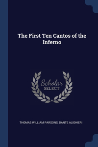 First Ten Cantos of the Inferno