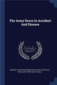 The Army Horse In Accident And Disease