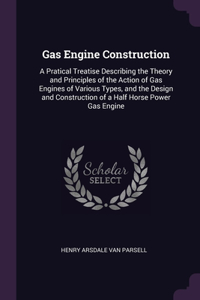 Gas Engine Construction