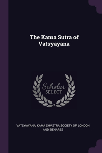 The Kama Sutra of Vatsyayana