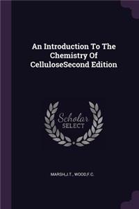 An Introduction To The Chemistry Of CelluloseSecond Edition