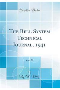 The Bell System Technical Journal, 1941, Vol. 20 (Classic Reprint)