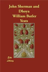 John Sherman and Dhoya