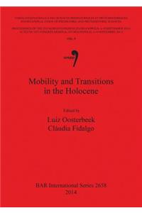 Mobility and Transitions in the Holocene Vol 9