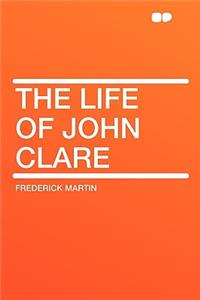 The Life of John Clare