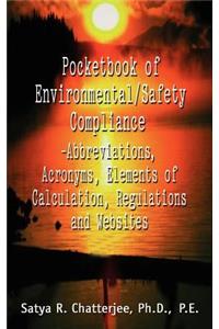 Pocketbook of Environmental/Safety Compliance-Abbreviation, Acronyms, Elements of Calculation, Regulations and Websites