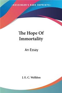 Hope Of Immortality