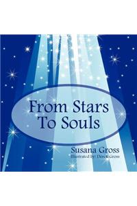 From Stars to Souls