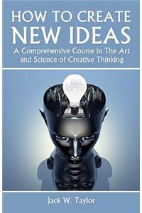 How To Create New Ideas