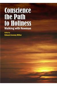 Conscience the Path to Holiness