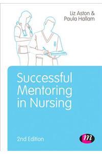 Successful Mentoring in Nursing