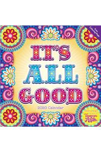 It's All Good 2020 Wall Calendar