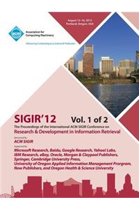 Sigir 12 Proceedings of the International ACM Sigir Conference on Research and Development in Information Retrieval V1