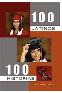 100 Latinos 100 Historias