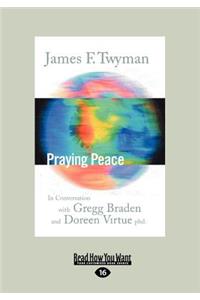 Praying Peace (Large Print 16pt)