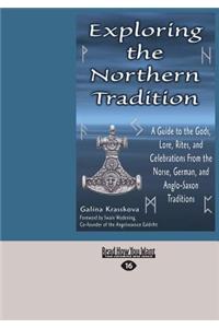Exploring the Northern Tradition