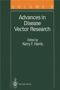 Advances in Disease Vector Research