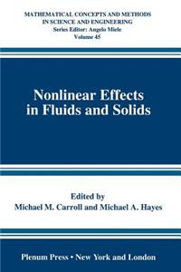 Nonlinear Effects in Fluids and Solids