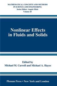 Nonlinear Effects in Fluids and Solids