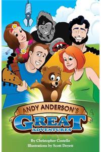 Andy Anderson's Great Adventures