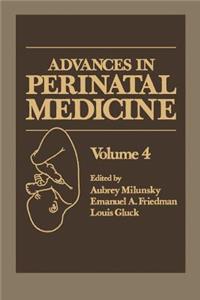 Advances in Perinatal Medicine