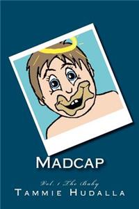 Madcap