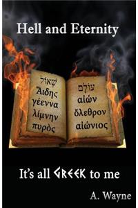 Hell and Eternity - It's all Greek to me