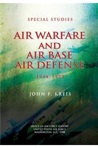 Air Warfare and Air Base Air Defense