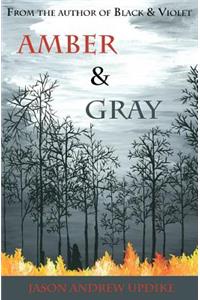 Amber & Gray